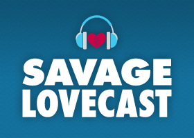 Savage Lovecast